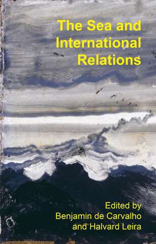 Book cover of The Sea and International Relations