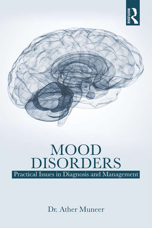 Book cover of Mood Disorders: Practical Issues in Diagnosis and Management