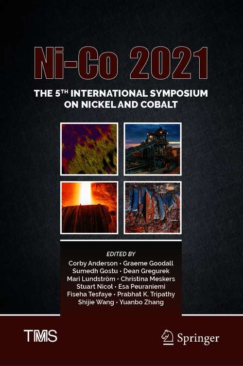 Book cover of Ni-Co 2021: The 5th International Symposium on Nickel and Cobalt (1st ed. 2021) (The Minerals, Metals & Materials Series)