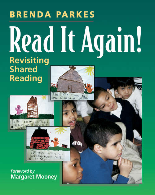 Book cover of Read It Again!: Revisiting Shared Reading