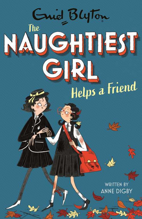Book cover of The Naughtiest Girl: Book 6 (The Naughtiest Girl #24)