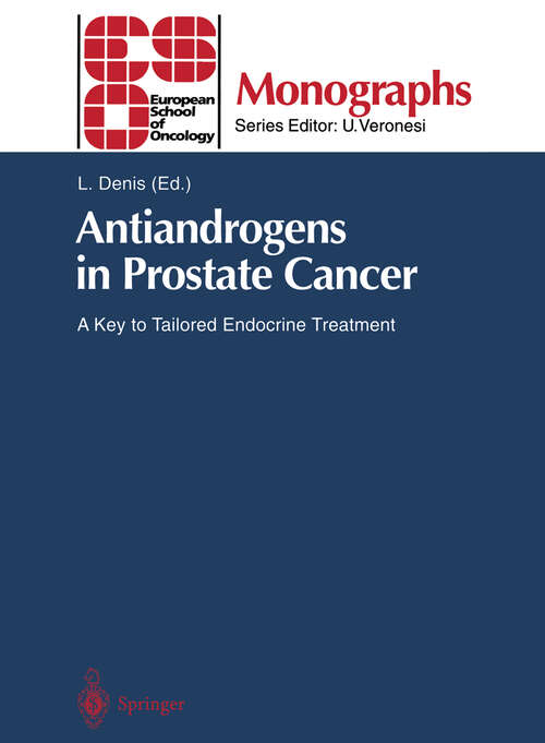 Book cover of Antiandrogens in Prostate Cancer: A Key to Tailored Endocrine Treatment (1996) (ESO Monographs)