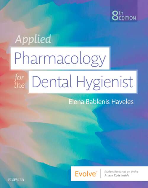 Book cover of Applied Pharmacology for the Dental Hygienist E-Book (8)