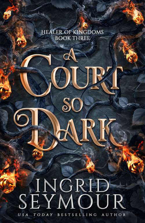 Book cover of A Court So Dark (Healer of Kingdoms)