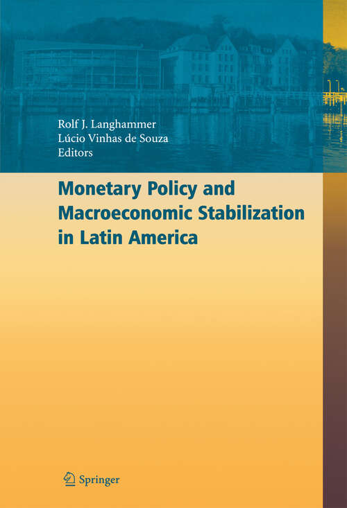 Book cover of Monetary Policy and Macroeconomic Stabilization in Latin America (2005)