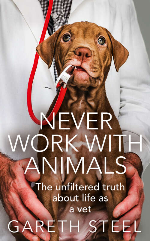 Book cover of Never Work with Animals