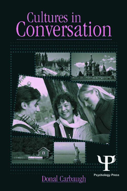 Book cover of Cultures in Conversation (Routledge Communication Series)