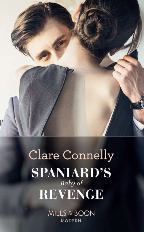 Book cover of Spaniard's Baby Of Revenge: Spaniard's Baby Of Revenge / The Sicilian's Secret Son (secret Heirs Of Billionaires) (ePub edition) (Mills And Boon Modern Ser.)