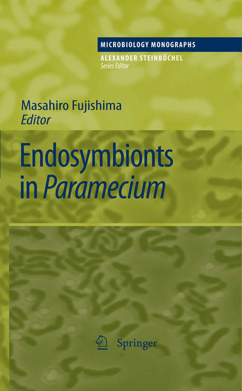 Book cover of Endosymbionts in Paramecium (2009) (Microbiology Monographs #12)