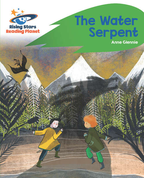Book cover of Reading Planet - The Water Serpent - Green: Rocket Phonics (PDF)