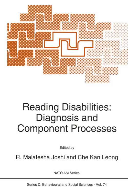 Book cover of Reading Disabilities: Diagnosis and Component Processes (1993) (NATO Science Series D: #74)