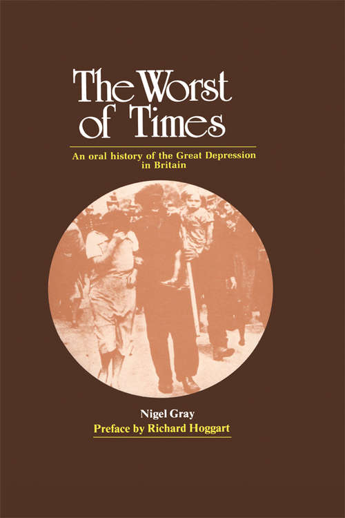 Book cover of The Worst of Times: An Oral History of the Great Depression