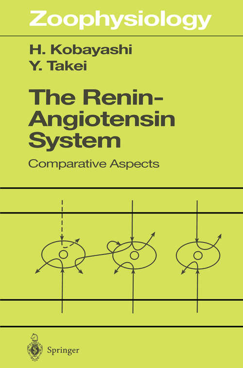 Book cover of The Renin-Angiotensin System: Comparative Aspects (1996) (Zoophysiology #35)