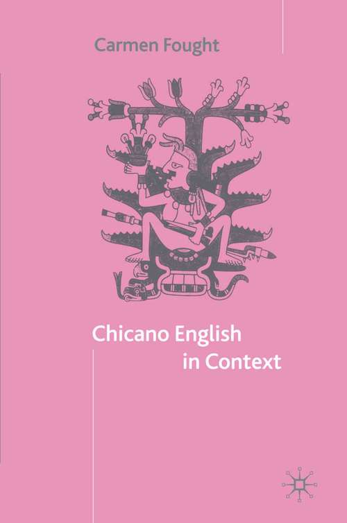 Book cover of Chicano English in Context (2003)