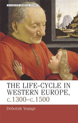 Book cover of The Life Cycle In Western Europe, C. 1300-c. 1500 (PDF)
