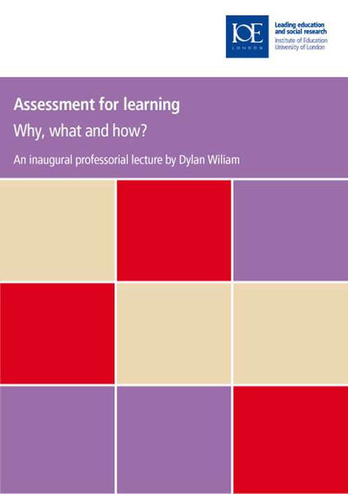 Book cover of Assessment For Learning: Why, What And How?