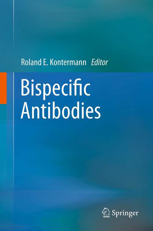 Book cover of Bispecific Antibodies (2011)