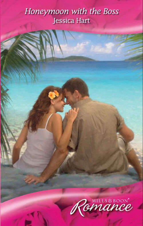 Book cover of Honeymoon with the Boss (ePub First edition) (Escape Around the World #1)