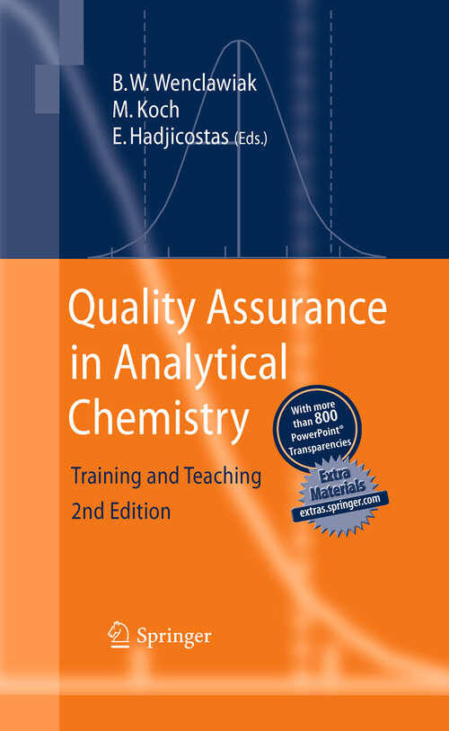 Book cover of Quality Assurance in Analytical Chemistry: Training and Teaching (2nd ed. 2010)