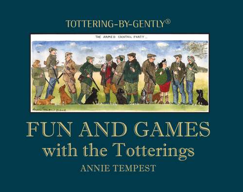 Book cover of Fun and Games with the Totterings
