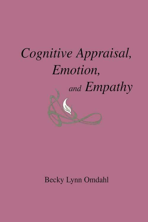 Book cover of Cognitive Appraisal, Emotion, and Empathy