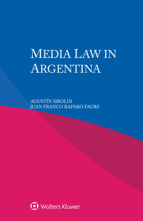 Book cover of Media Law in Argentina