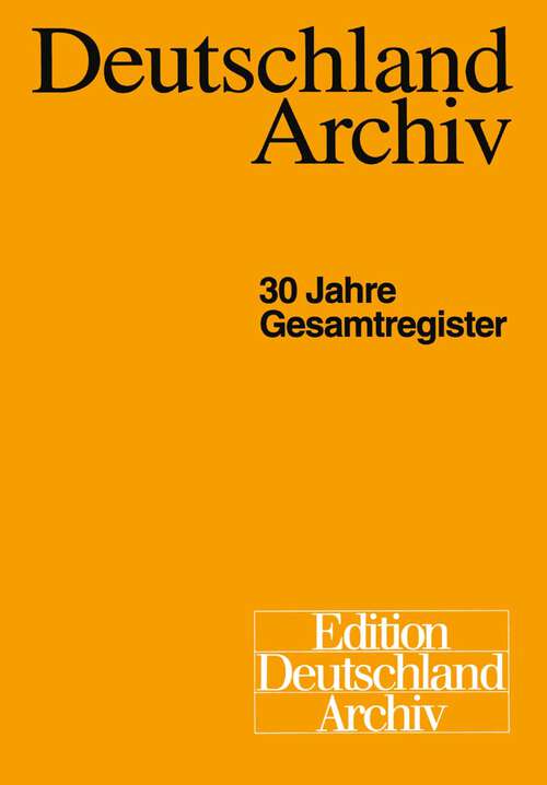 Book cover of Deutschland Archiv: 30 Jahre Gesamtregister (1998)