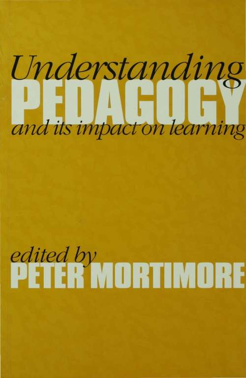 Book cover of Understanding Pedagogy: And Its Impact on Learning (PDF)