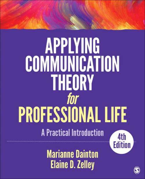 Book cover of Applying Communication Theory For Professional Life: A Practical Introduction (4)