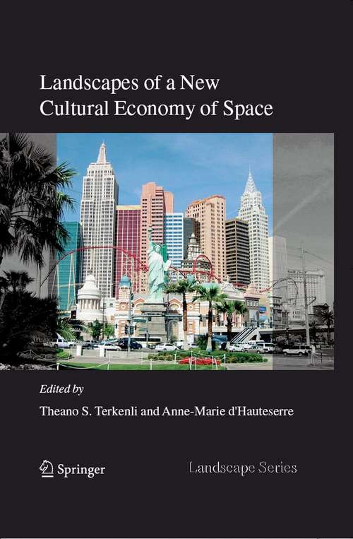 Book cover of Landscapes of a New Cultural Economy of Space (2006) (Landscape Series #5)