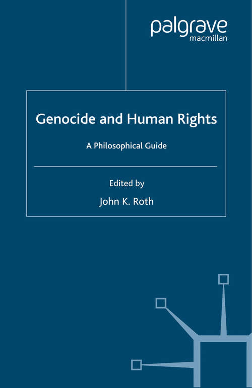 Book cover of Genocide and Human Rights: A Philosophical Guide (2005)
