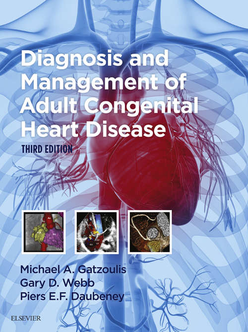 Book cover of Diagnosis and Management of Adult Congenital Heart Disease E-Book (2)