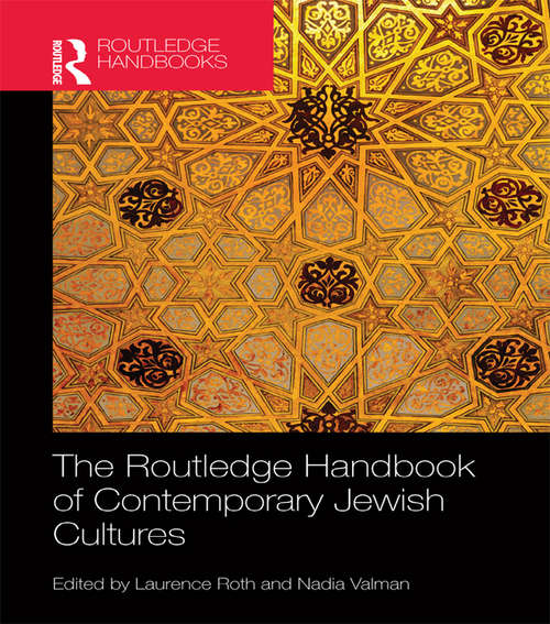 Book cover of The Routledge Handbook of Contemporary Jewish Cultures (Routledge Literature Handbooks)