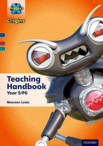 Book cover of Teaching Handbook Year 5/p6 (Project X Code Ser.) (PDF)