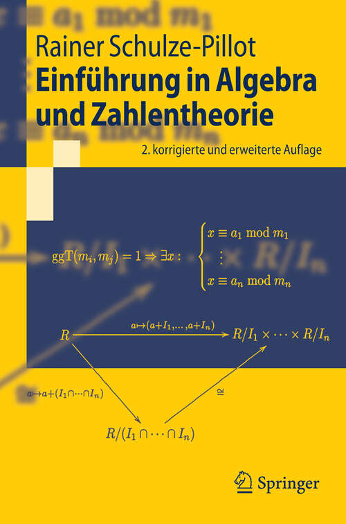 Book cover of Einführung in Algebra und Zahlentheorie (2. Aufl. 2008) (Springer-Lehrbuch)