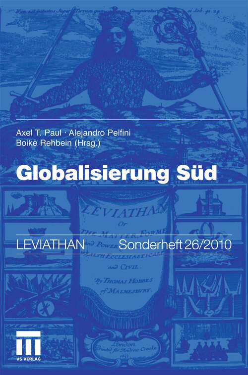 Book cover of Globalisierung Süd (2011) (Leviathan Sonderhefte)