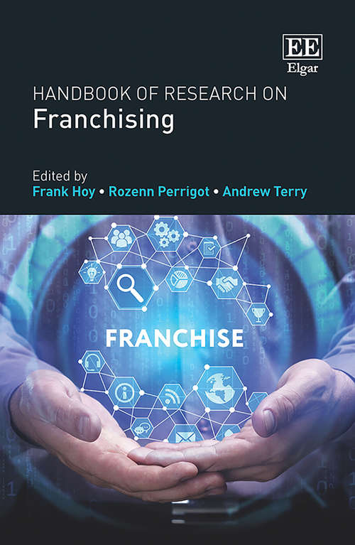 Book cover of Handbook of Research on Franchising (Research Handbooks in Business and Management series)