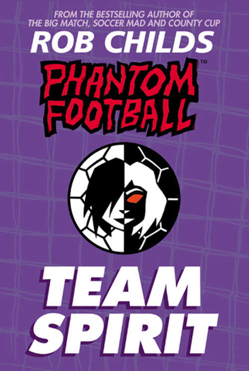 Book cover of Phantom Football: Team Spirit (Phantom Football Ser.: No. 1)