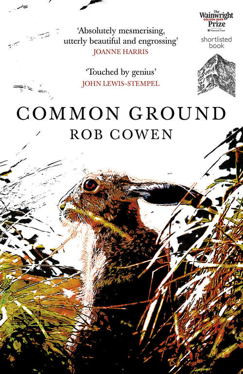 Book cover of Common Ground: One of Britain’s Favourite Nature Books as featured on BBC’s Winterwatch