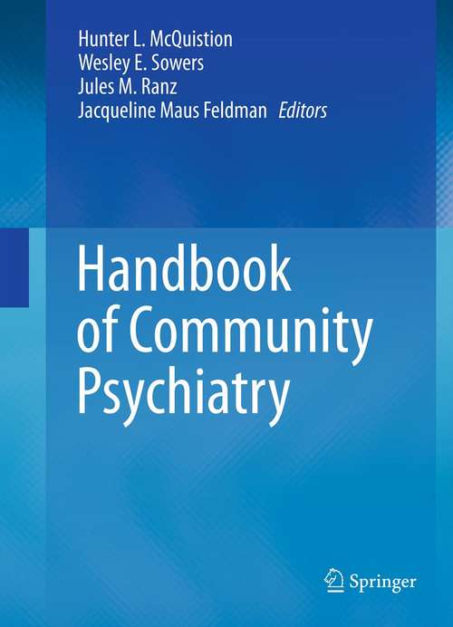 Book cover of Handbook of Community Psychiatry (2012)