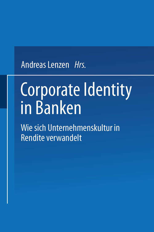 Book cover of Corporate Identity in Banken: Wie sich Unternehmenskultur in Rendite verwandelt (1996)