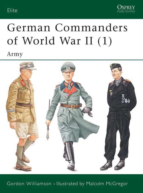 Book cover of German Commanders of World War II: Army (Elite)