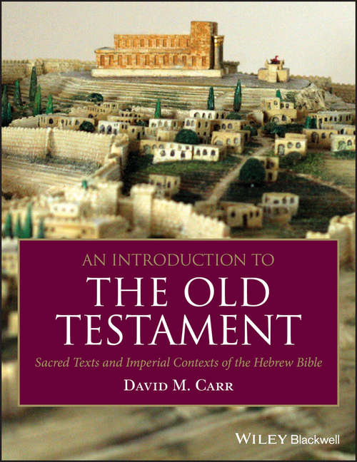 Book cover of An Introduction to the Old Testament: Sacred Texts and Imperial Contexts of the Hebrew Bible