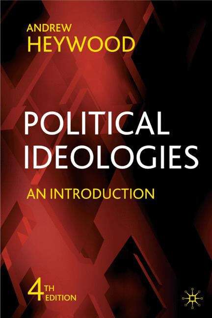 Book cover of Political Ideologies: An Introduction, 4th Edition (PDF)