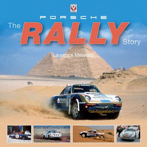 Book cover of Porsche: The Rally Story