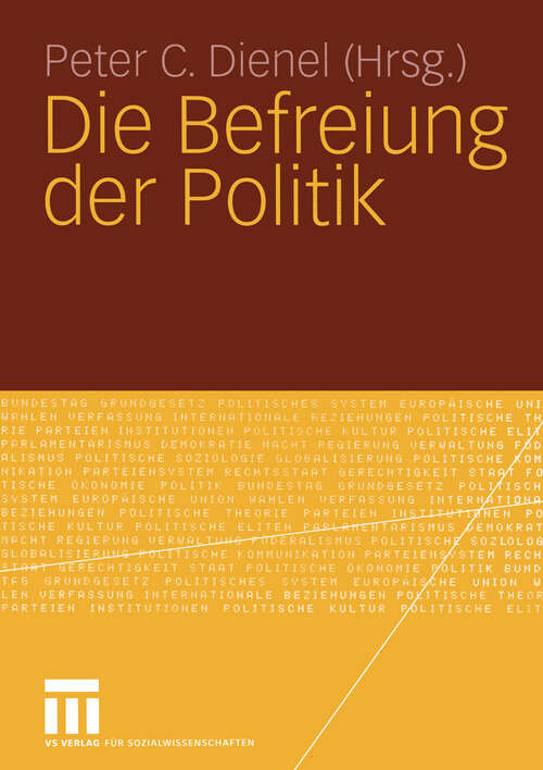 Book cover of Die Befreiung der Politik (2005)