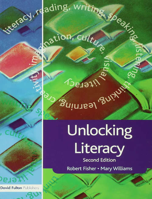 Book cover of Unlocking Literacy: A Guide for Teachers