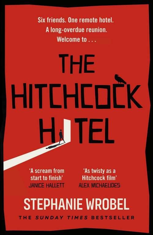 Book cover of The Hitchcock Hotel: The gripping thriller from the author of Richard & Judy Book Club pick, The Recovery of Rose Gold