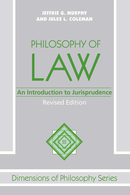 Book cover of Philosophy Of Law: An Introduction To Jurisprudence (2) (Texts In Philosophy Ser. #3)