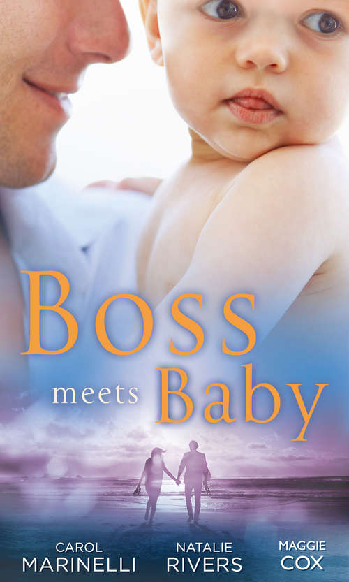 Book cover of Boss Meets Baby: Innocent Secretary...Accidentally Pregnant / The Salvatore Marriage Deal / The Millionaire Boss's Baby (ePub First edition) (Mills And Boon M&b Ser.)